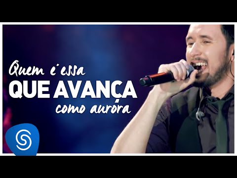 TONY ALLYSSON - QUEM É ESSA QUE AVANÇA COMO AURORA - DVD SUSTENTA O FOGO