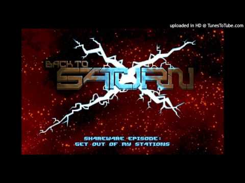 Back to Saturn X E1 soundtrack: Drilling By Night