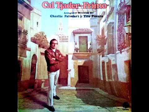 VIBE MAMBO - CARL TJADER - CHARLIE PALMIERI & TITO PUENTE
