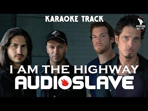 Audioslave | I Am The Highway 🎤HQ Karaoke🎤