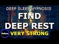 Deep Sleep Hypnosis For Fatigue Exhaustion Debilitation Energy Refueling Very Strong