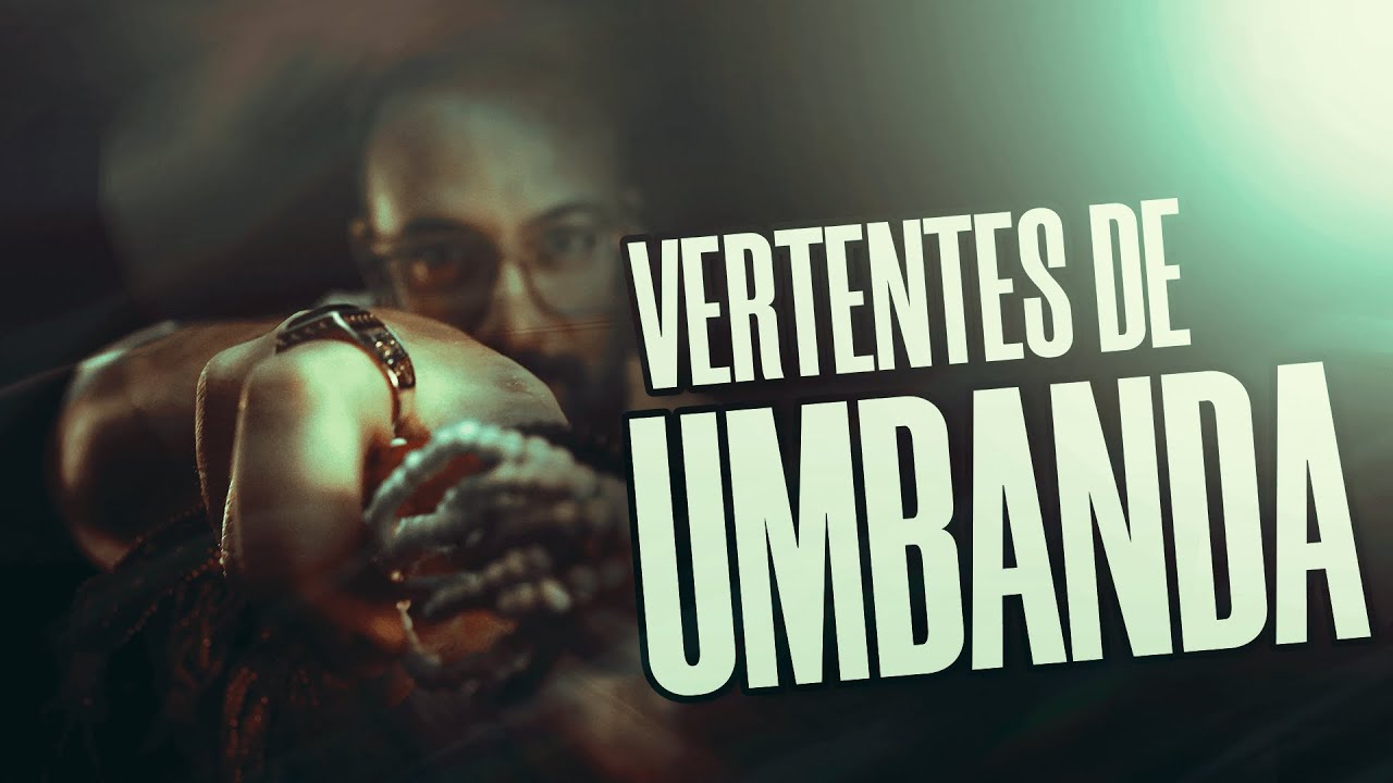 VERTENTES DE UMBANDA: AULA EXCLUSIVA!