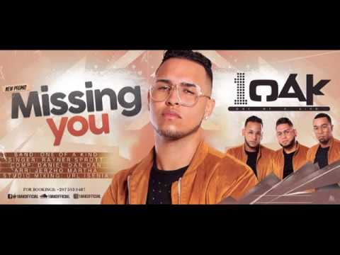 1OAK Ft Rayner Sprott - Missing You