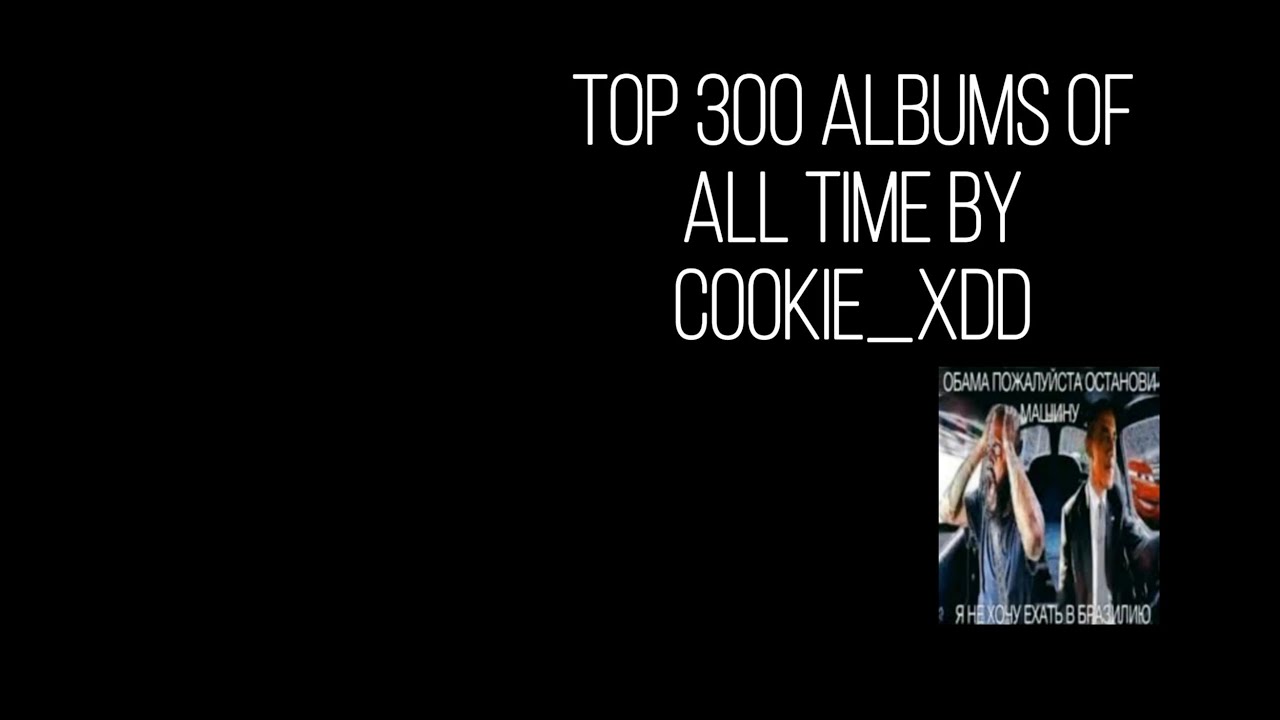 Top 300 albums of all time