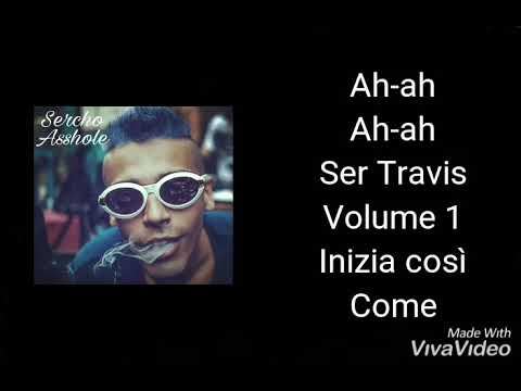 Sercho aka Ser Travis -Asshole- Lyrics video