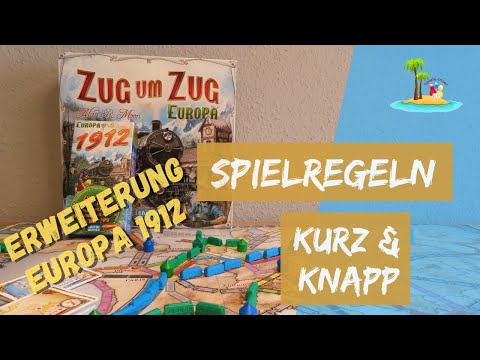 Zug um Zug Europa, die Erweiterung Europa 1912 - Spielanleitung