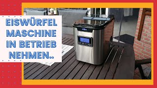 Eiswürfelmaschine in Betrieb nehmen