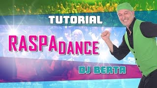 TUTORIAL - Raspadance - Dj Berta - Balli di gruppo line dance spiegazione