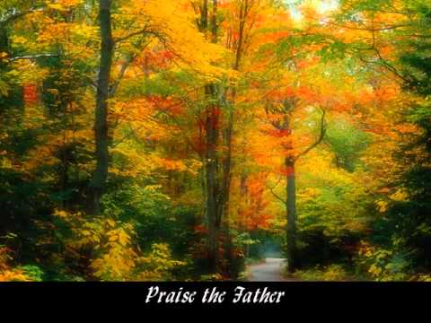 Doxology: Praise God From Whom All Blessings Flow (with lyrics)