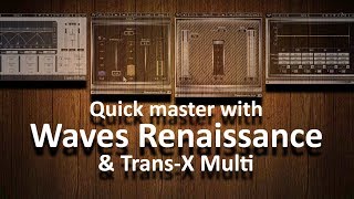 Video thumbnail for Mastering with Waves Renaissance Maxx & Trans-X plugins by Andrei Martinez Agras