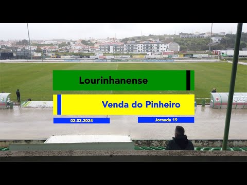 Lourinhanense x Venda do Pinheiro