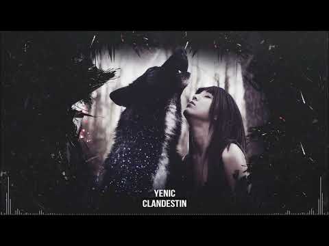 Yenic - CLANDESTIN