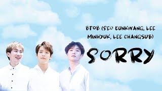 비투비 (BTOB)- Sorry (미안해) (Song by 서은광, 이민혁, 이창섭) [Lyrics 가사 KOR/ENG/ROM]