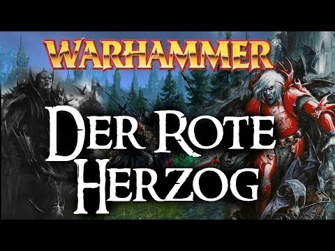 Warhammer Lore | The Red Duke