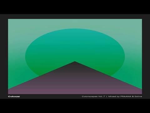 PRAANA - Colorscapes Volume Seven (Part Two)