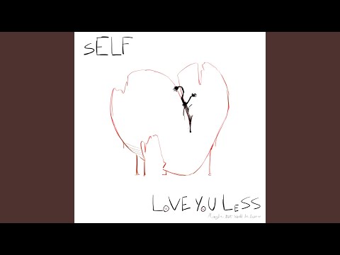 Video thumbnail for Love You Less