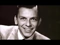 Frank Sinatra  "All Through the Day"