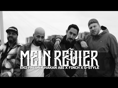 Eko Fresh x Hakan Abi x Finch x G-Style - Mein Revier (Prod. by Jan Van der Toorn)