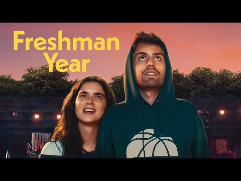Freshman Year - Official Trailer