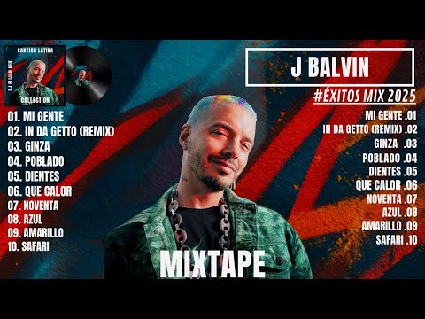 J Balvin Mix 2025 | BEST OF J BALVIN MIX 2025