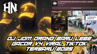 Download lagu DJ JDM ORANG BARU LEBE GACOR V4 SAHRUL UBAIDILLAH X HERSAIDI NURFIKRI VIRAL TIKTOK 2025 mp3