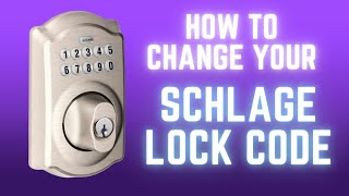 How To Change the Code on a Schlage Lock