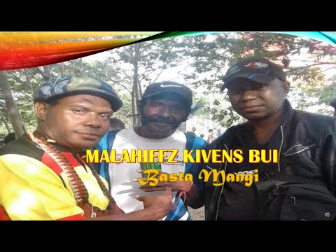 Malahiffz Kivens Bui - Basta Mangi (Original)