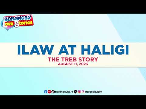 ILAW AT HALIGI - TREB | Papa Dudut | Barangay Love Stories