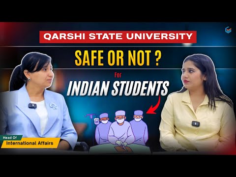 Qarshi State University | Safety & Truth for Indian Students