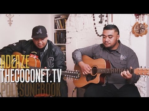 Adeaze Samoan Medley - Le Masina Ua Vaaia I Luga O Mauga & Si Fe'e Medley