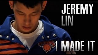 Jeremy Lin Kincks mix - I Made It [HD]