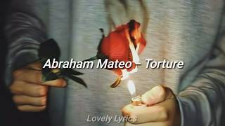 Abraham Mateo - Torture /Lyrics/