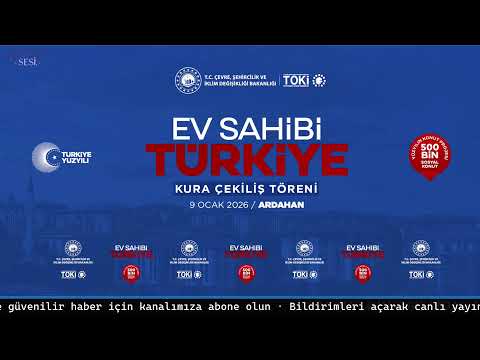 TOKİ 500 Bin Sosyal Konut ARDAHAN Hak Sahipliği Belirleme Kurası 🔴 | Canlı Yayın #CanlıYayın 🏠