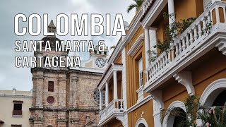 Colombia | Santa Marta & Cartagena