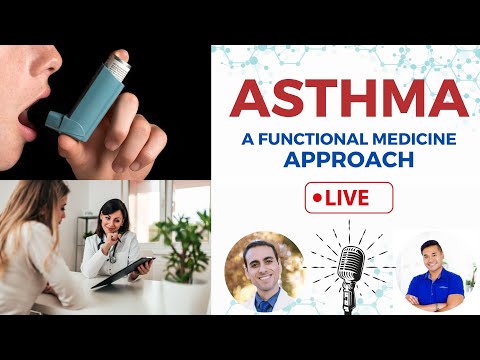 Asthma: A Functional Medicine Approach | Live at 5pm PST, 8pm EST