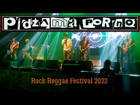 Pidżama Porno | Rock Reggae Festival | Brzeszcze | 2022