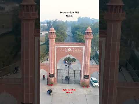 Centenary Gate AMU Drone, Aligarh Muslim University, AMU Aligarh, #aligarh #amu  #tube #shorst