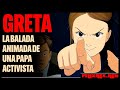 GRETA: La balada animada de la archienemiga del sionismo