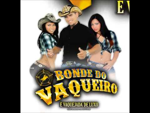 Bonde do Vaqueiro - Vaquejada (Chegando Mês de Novembro)