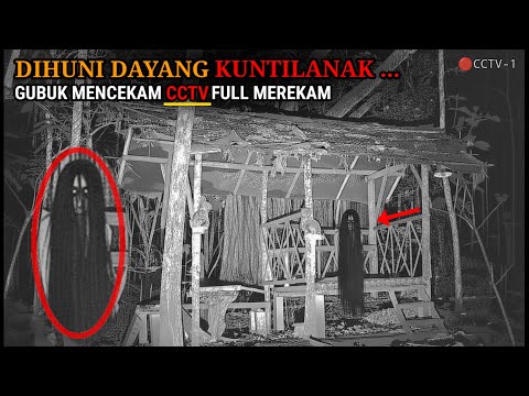 HORROR‼️LAGI, PENAMPAKAN HANTU KUNTILANAK TEREKAM CCTV || EKSPERIMEN CCTV GUBUK HOROR