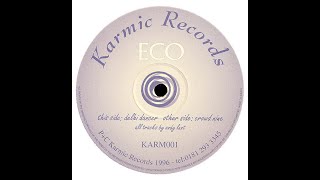 Eco - Crowd Nine (Goa Trance 1996)