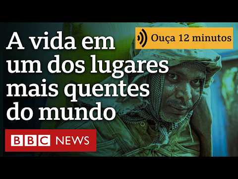 Como é viver em um dos lugares mais quentes e úmidos do planeta