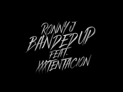 RONNY J - Banded Up feat. XXXTentacion [Official Audio]