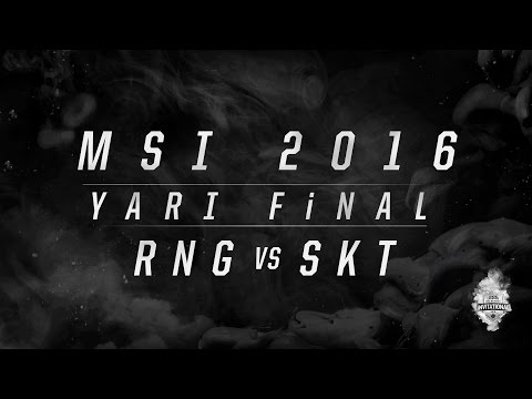 MSI 2016 Yarı Final - RNG vs SKT