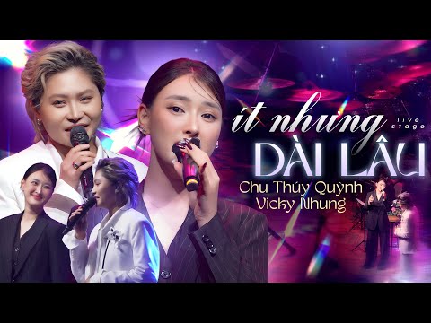 Cực Đã Tai Với Hai Giọng Hát Cực Phẩm Chu Thúy Quỳnh & Vicky Nhung - ÍT NHƯNG DÀI LÂU
