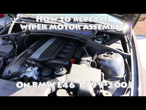 How to replace wiper motor on BMW E46 3 Series :DIY