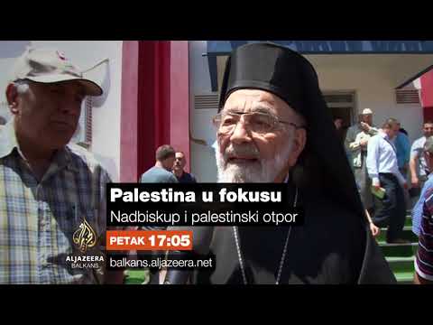 Palestina u fokusu - Nadbiskup i palestinski otpor - Petak 17:05