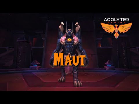 Maut - Acolytes - Ny'alotha Raid