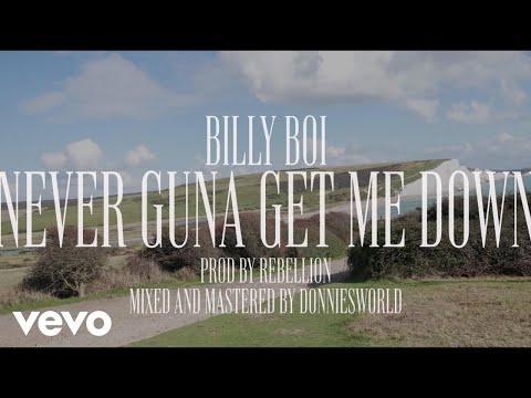 Billy Boi - Never Gonna Get Me Down (Official Music Video)