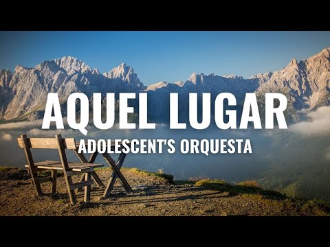 Aquel Lugar - Los Adolecentes